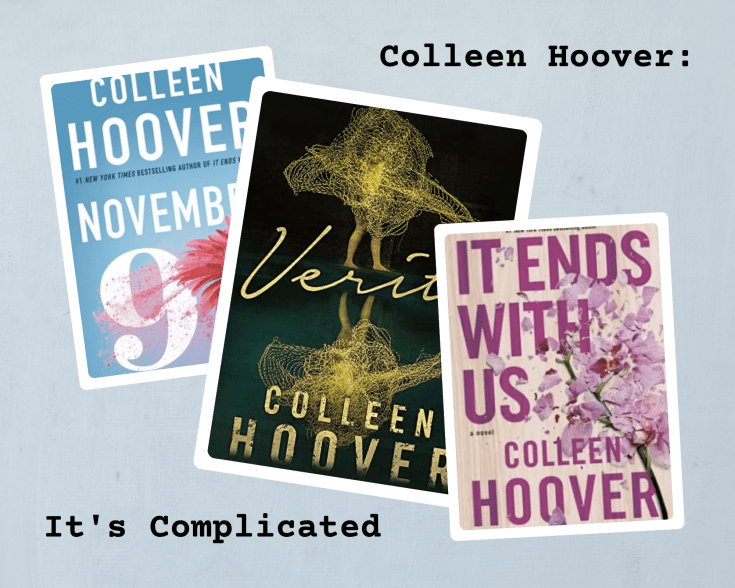 Colleen Hoover: It’s Complicated